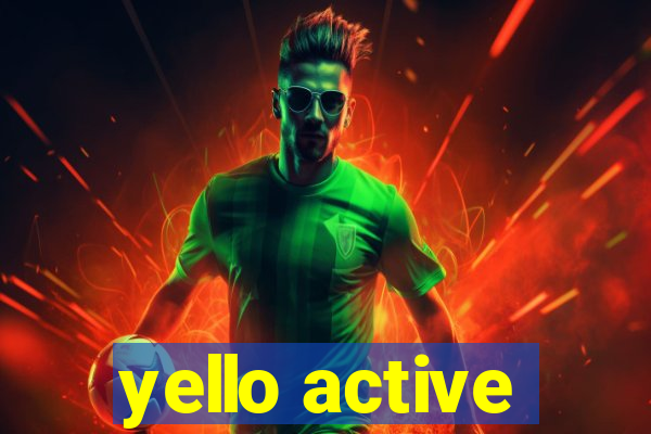 yello active