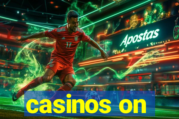 casinos on