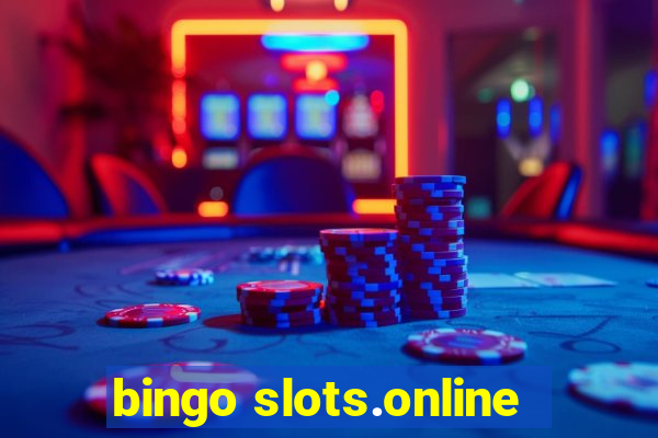 bingo slots.online