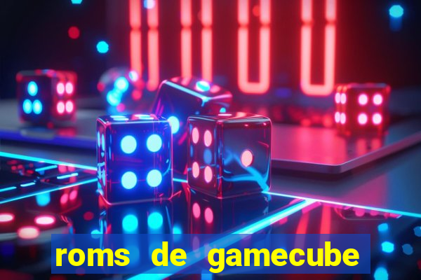 roms de gamecube pt br