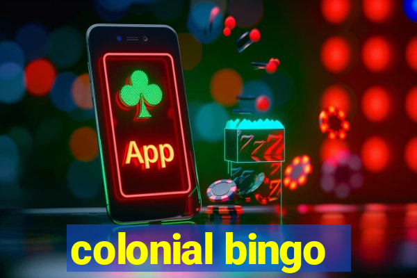 colonial bingo