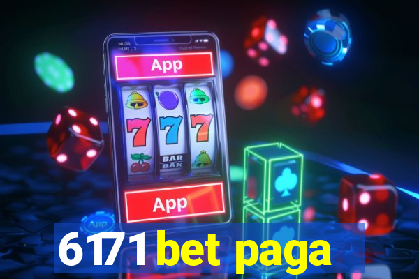 6171 bet paga