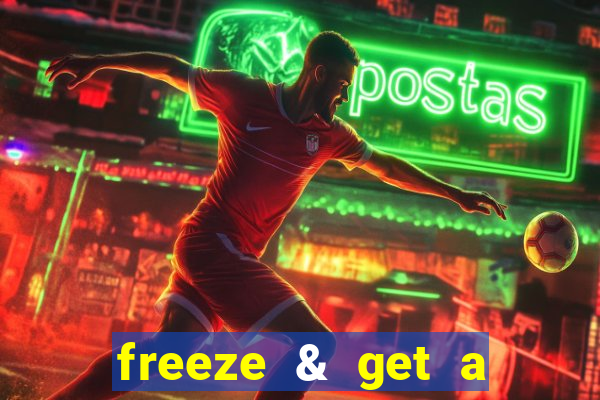 freeze & get a $333 bonus