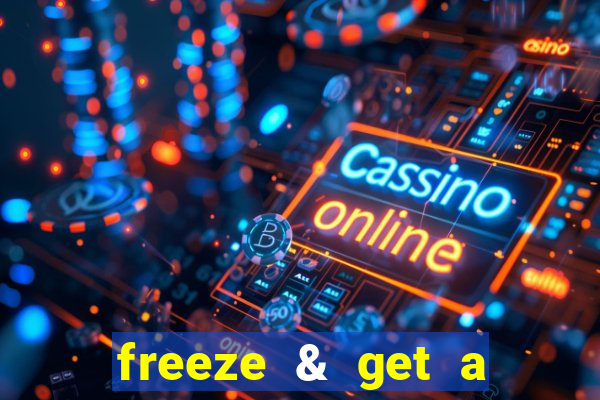 freeze & get a $333 bonus