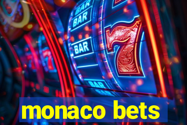 monaco bets