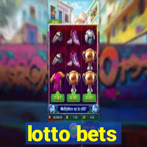 lotto bets