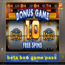 beta bo6 game pass