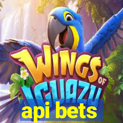 api bets