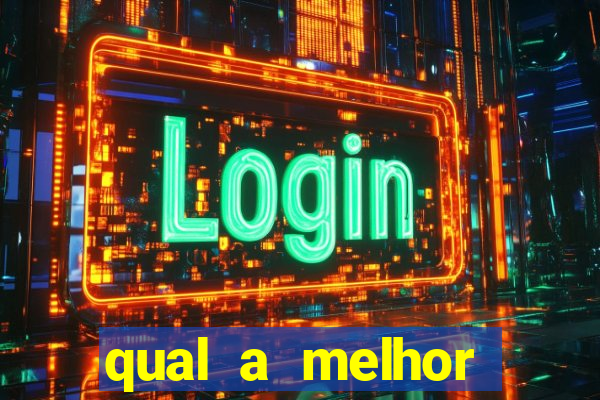 qual a melhor plataforma para o jogo do tigre