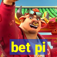 bet pi