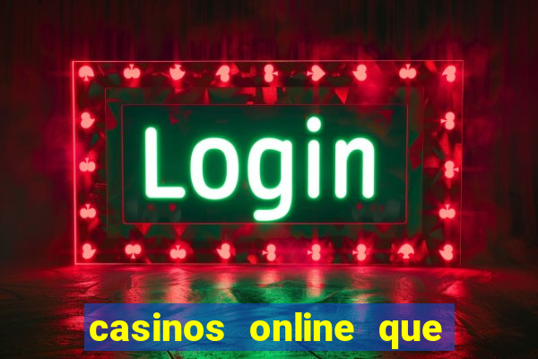 casinos online que pagam rápido