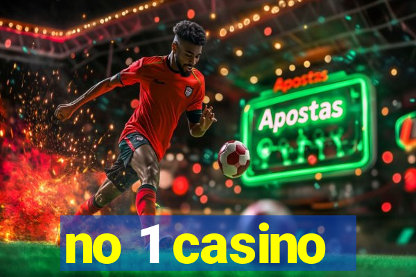 no 1 casino