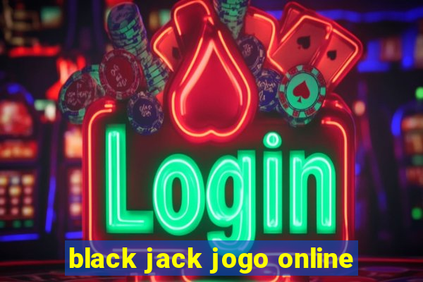 black jack jogo online