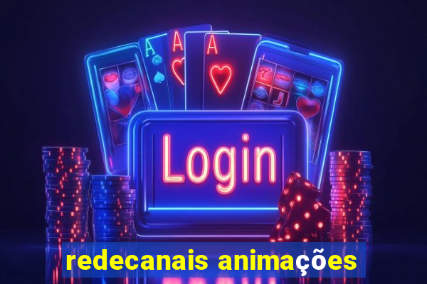 redecanais animações