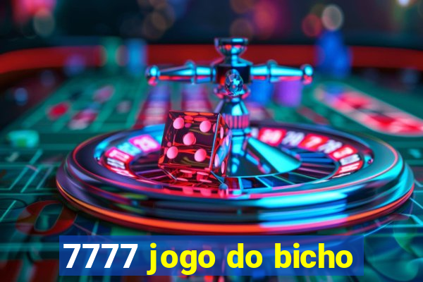 7777 jogo do bicho