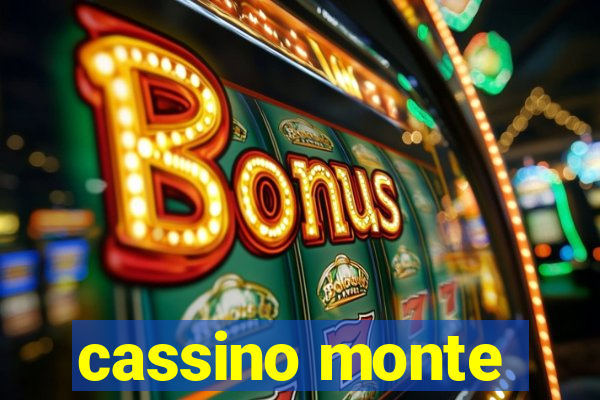 cassino monte