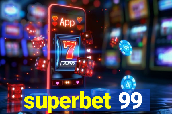 superbet 99