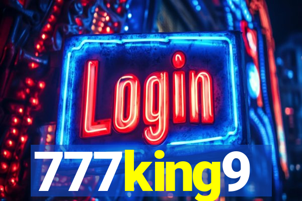 777king9