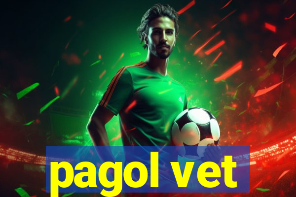 pagol vet