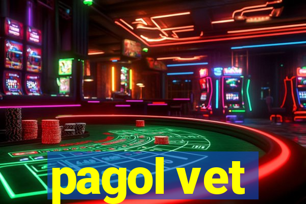 pagol vet