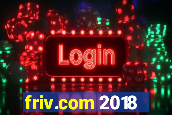 friv.com 2018