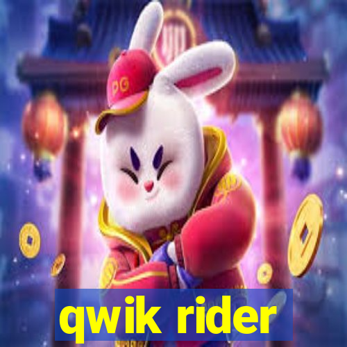 qwik rider