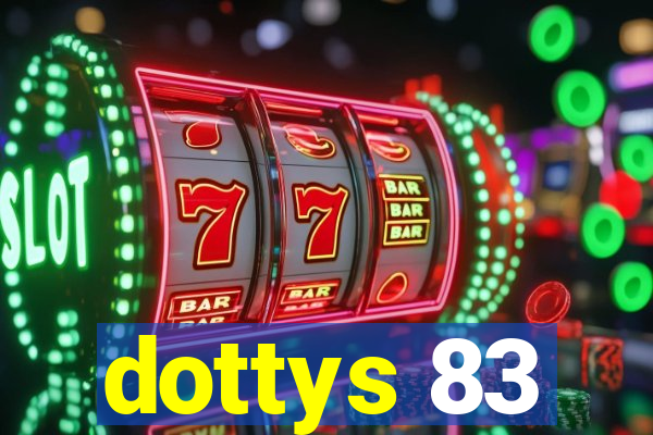 dottys 83