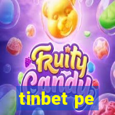 tinbet pe