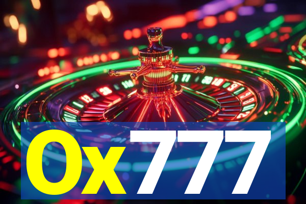 Ox777