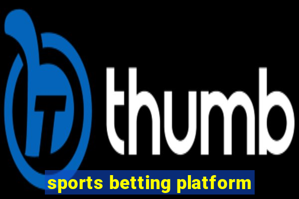 sports betting platform