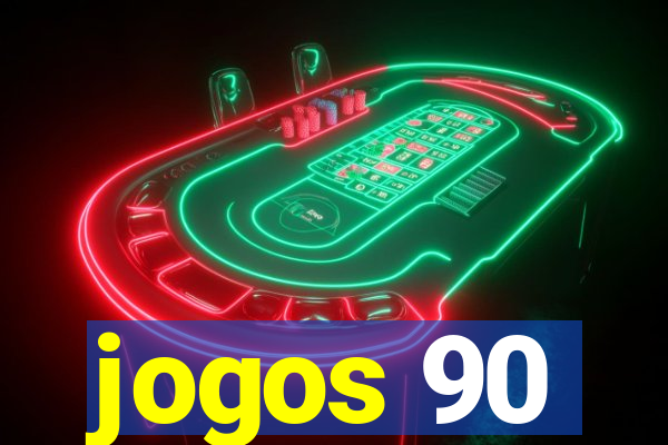 jogos 90