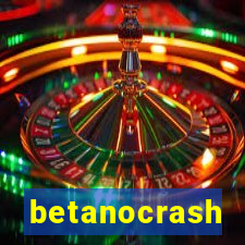 betanocrash