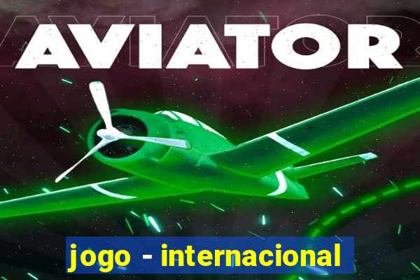 jogo - internacional