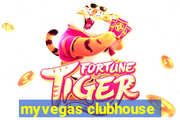 myvegas clubhouse