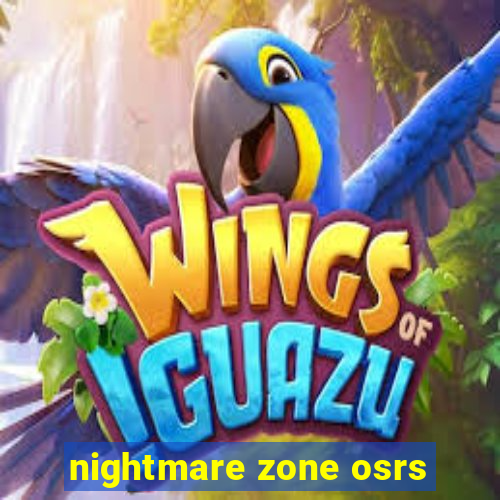 nightmare zone osrs