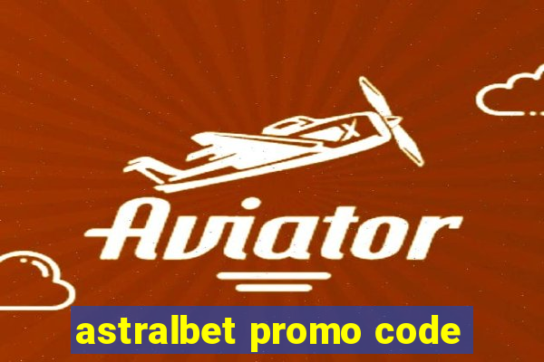 astralbet promo code