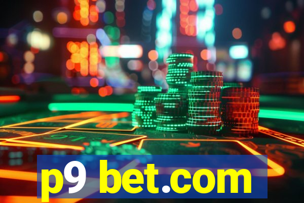 p9 bet.com