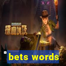 bets words