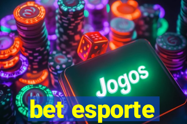 bet esporte