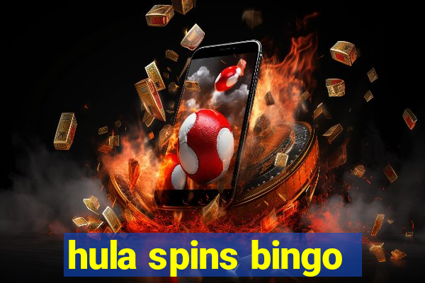 hula spins bingo