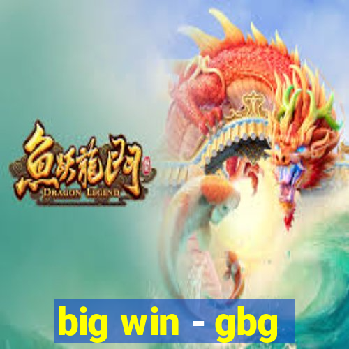 big win - gbg