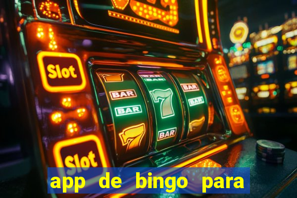 app de bingo para ganar dinero real