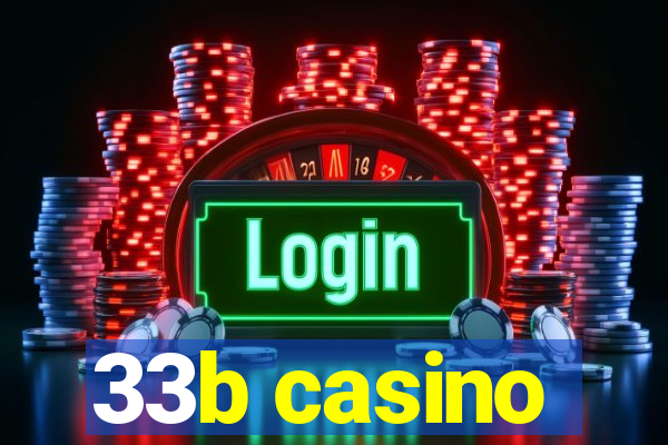 33b casino