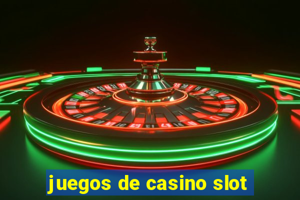 juegos de casino slot