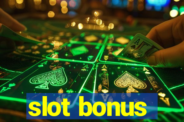 slot bonus