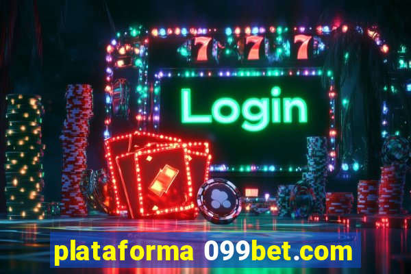 plataforma 099bet.com