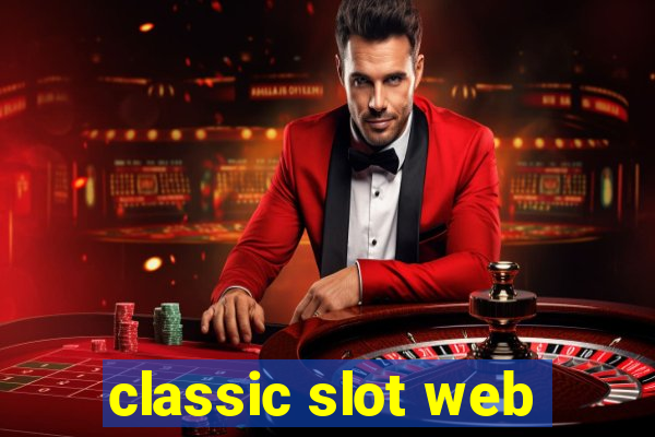 classic slot web