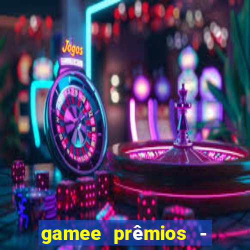 gamee prêmios - jogos grátis ganhe dinheiro real