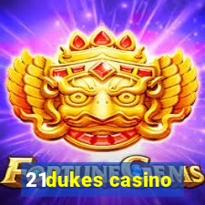 21dukes casino