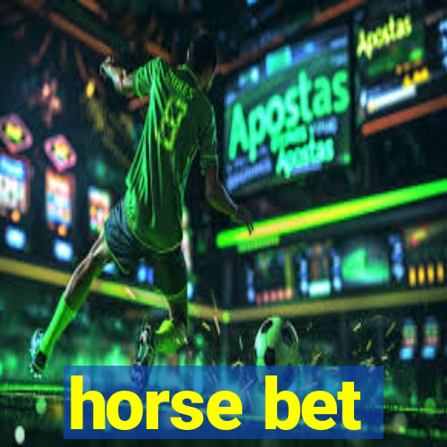 horse bet